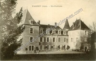 Carte postale ancienne Un Château — Pagney (Jura)