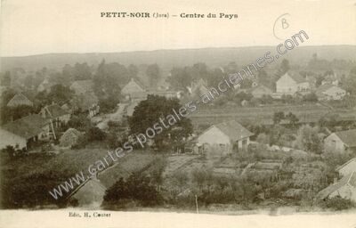 Carte postale ancienne Centre du Pays — Petit-Noir (Jura)