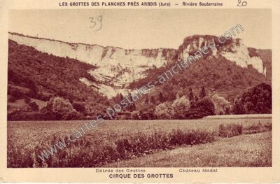 Carte postale ancienne Les Grottes des Planches — Les Planches-près-Arbois (Jura)