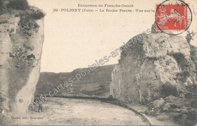 Carte postale ancienne La Roche Percée - Vue sur la — Poligny (Jura)