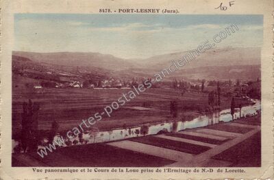 Carte postale ancienne Vue panoramique et le Cours de la Loue prise de l'Ermitage de N.-D de Lorette — Port-Lesney (Jura)