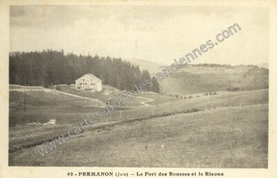 Carte postale ancienne Le Fort des Rousses et le Rizoux — Prémanon (Jura)