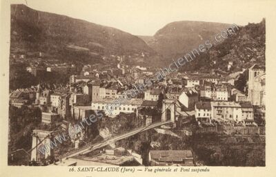 Carte postale ancienne Vue générale et Pont suspendu — Saint-Claude (Jura)