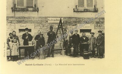 Carte postale ancienne Le Marché aux hannetons — Saint-Lothain (Jura)
