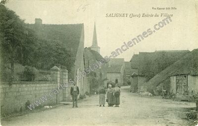 Carte postale ancienne Entrée du Village — Saligney (Jura)