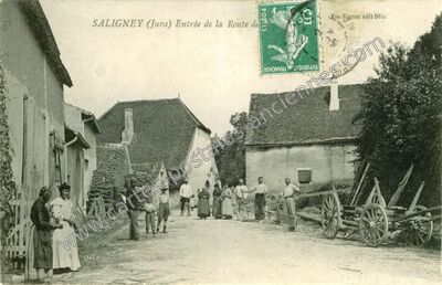 Carte postale ancienne Entrée de la Route — Saligney (Jura)