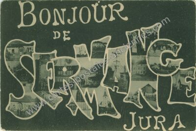 Carte postale ancienne BONJOUR DE SERMANGE — Sermange (Jura)