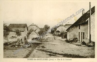 Carte postale ancienne Rue de la Fontaine — Serre-les-Moulières (Jura)