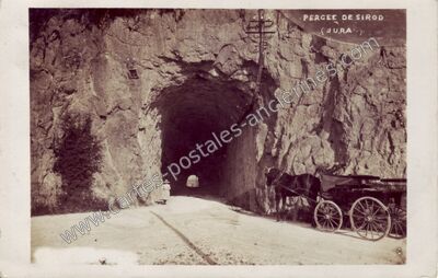 Carte postale ancienne Percee de Sirod — Sirod (Jura)