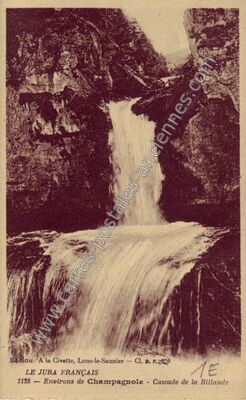 Carte postale ancienne Cascade de la Billaude — Syam (Jura)