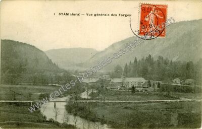Carte postale ancienne Vue générale des Forges — Syam (Jura)