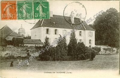 Carte postale ancienne Château de Taxenne — Taxenne (Jura)