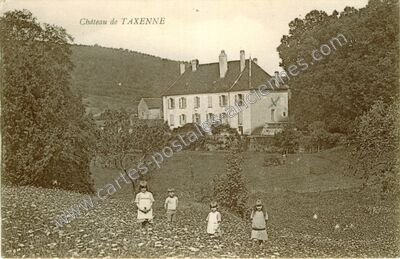 Carte postale ancienne Château — Taxenne (Jura)
