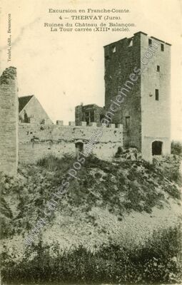 Carte postale ancienne Ruines du Château de Balançon. La Tour carrée (XIIIe siècle) — Thervay (Jura)
