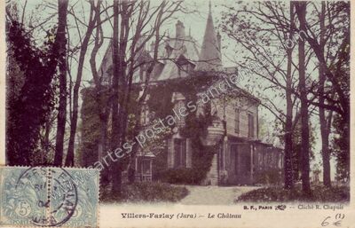 Carte postale ancienne Le Château — Villers-Farlay (Jura)