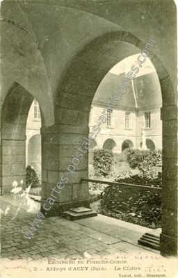 Carte postale ancienne Abbaye d'Acey — Vitreux (Jura)