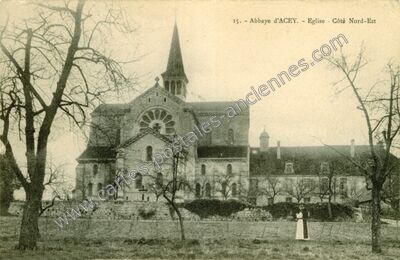 Carte postale ancienne Abbaye d'Acey — Vitreux (Jura)