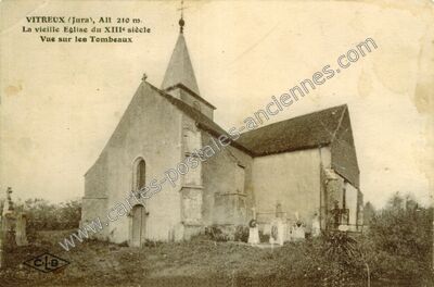 Carte postale ancienne La vieille Eglise du XIIIe siècle Vue sur les Tombeaux — Vitreux (Jura)