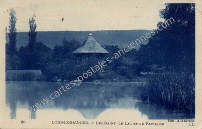 Carte postale ancienne Les Bains, le Lac et le Pavillon — Lons-le-Saunier (Jura)