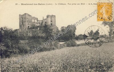 Carte postale ancienne Le Château. Vue prise au Midi — Montrond-les-Bains (Loire)