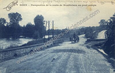 Carte postale ancienne Perspective de la route de Montbrison au pont rompu — Boen (Loire)