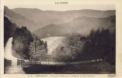 Carte postale ancienne Vue sur le Barrage et la Route de Saint-Rirand — Renaison (Loire)