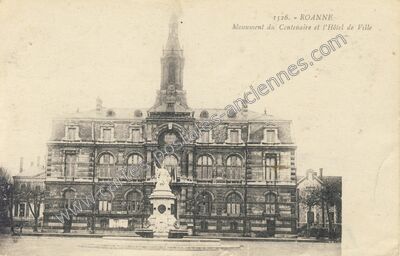 Carte postale ancienne Monument du Centenaire et l'Hôtel de Ville — Roanne (Loire)