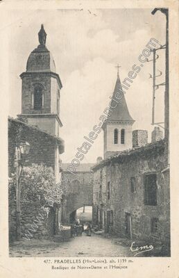 Carte postale ancienne Basilique de Notre-Dame et l'Hospice — Pradelles (Haute-Loire)