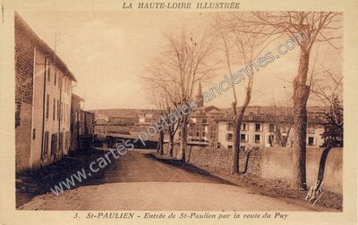 Carte postale ancienne Entrée par la route du Puy — Saint-Paulien (Haute-Loire)