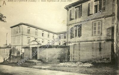 Carte postale ancienne Ecole Supérieure de Jeunes Filles — Aire-sur-l'Adour (Landes)