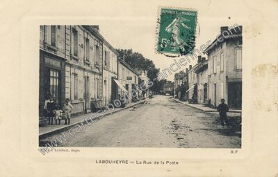 Carte postale ancienne La Rue de la Poste — Labouheyre (Landes)