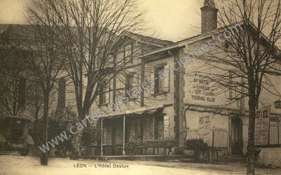 Carte postale ancienne L'Hôtel Deslux — Léon (Landes)