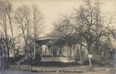 Carte postale ancienne La Pépinière (Kiosque) — Mont-de-Marsan (Landes)