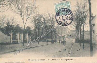 Carte postale ancienne Le Pont de la Pépinière — Mont-de-Marsan (Landes)