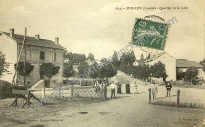 Carte postale ancienne Quartier de la Gare — Mugron (Landes)