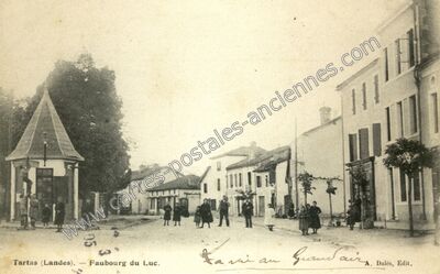Carte postale ancienne Faubourg du Luc — Tartas (Landes)