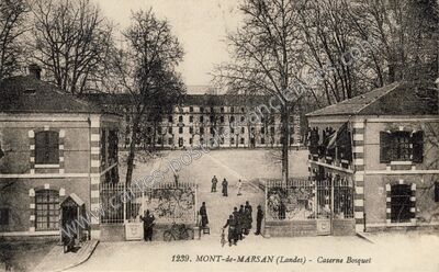 Carte postale ancienne Caserne Bosquet — Mont-de-Marsan (Landes)