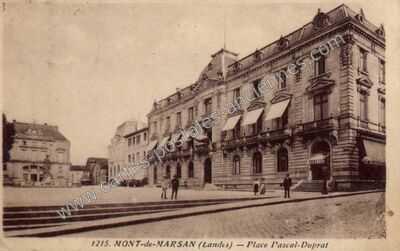 Carte postale ancienne Place Pascal-Duprat — Mont-de-Marsan (Landes)