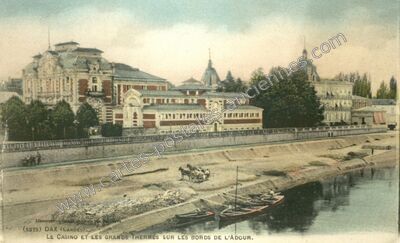 Carte postale ancienne Le Casino et les Grands Thermes sur les bords de l'Adour — Dax (Landes)