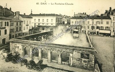 Carte postale ancienne La Fontaine Chaude — Dax (Landes)