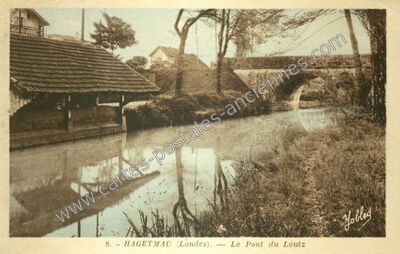 Carte postale ancienne Le Pont du Loutz — Hagetmau (Landes)