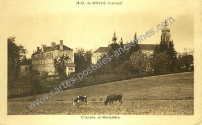 Carte postale ancienne Chapelle et Monastère — Maylis (Landes)
