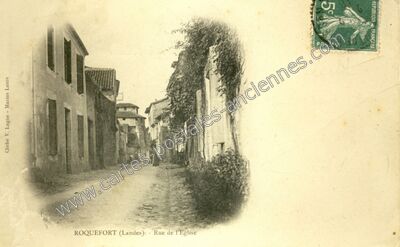 Carte postale ancienne Rue de l'Eglise — Roquefort (Landes)