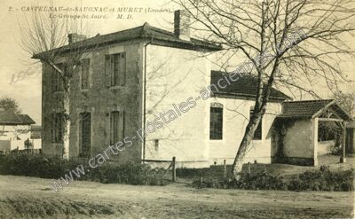 Carte postale ancienne Castelnau de Saugnac — Saugnacq et Muret (Landes)
