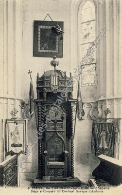 Carte postale ancienne Chapelle Siège et Chapeau du Cardinal Georges d'Amboise — Chaumont-sur-Loire (Loir-et-Cher)