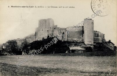 Carte postale ancienne Le Château (xive et xv° siècles) — Montoire-sur-le-Loir (Loir-et-Cher)