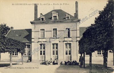 Carte postale ancienne Ecole de Filles — Saint-Georges-sur-Cher (Loir-et-Cher)