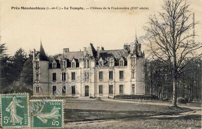 Carte postale ancienne Château de la Fredonnière — Le Temple (Loir-et-Cher)