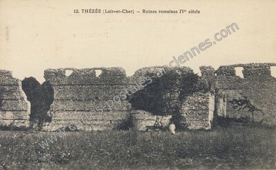 Carte postale ancienne Ruines romaines IVe siècle — Thésée (Loir-et-Cher)