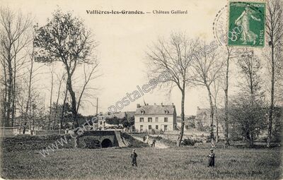 Carte postale ancienne Château Gaillard — Vallières-les-Grandes (Loir-et-Cher)